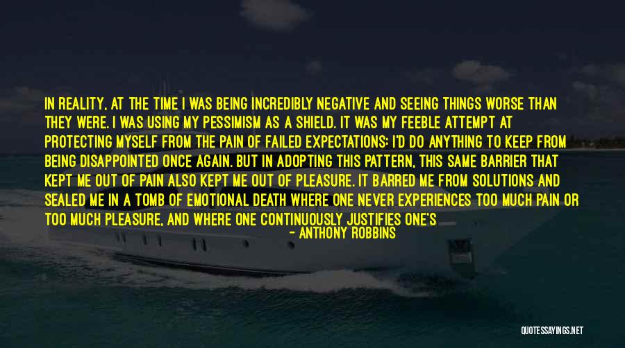 One Time Experiences Quotes By Anthony Robbins One Time Experiences Quotes By Anthony Robbins
