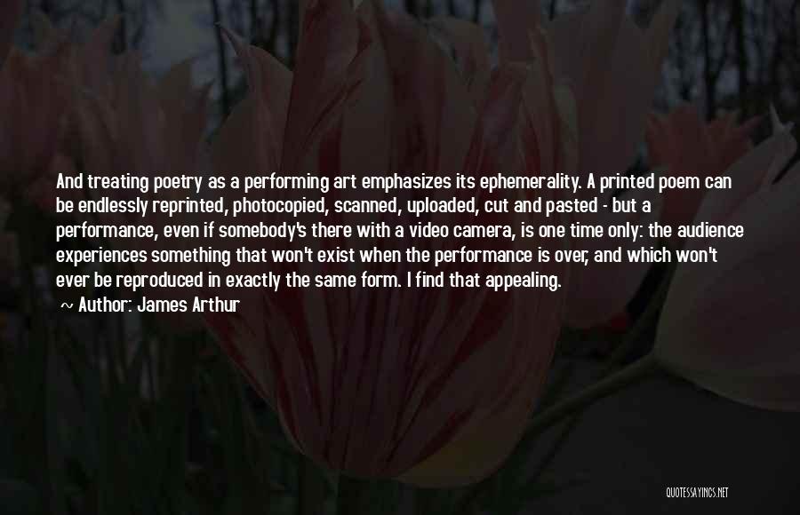 One Time Experiences Quotes By James Arthur