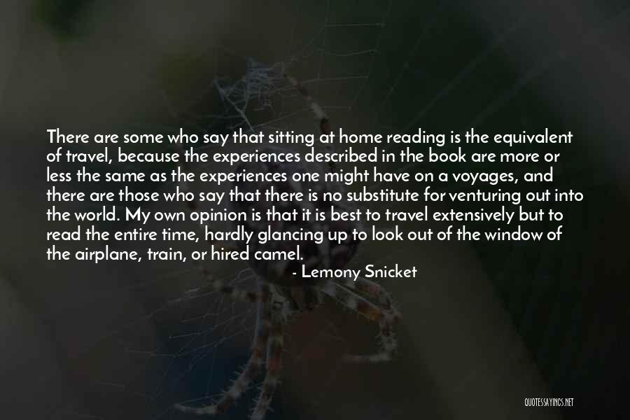 One Time Experiences Quotes By Lemony Snicket