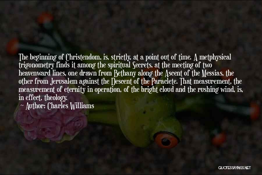 One Time Meeting Quotes By Charles Williams