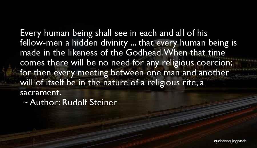 One Time Meeting Quotes By Rudolf Steiner