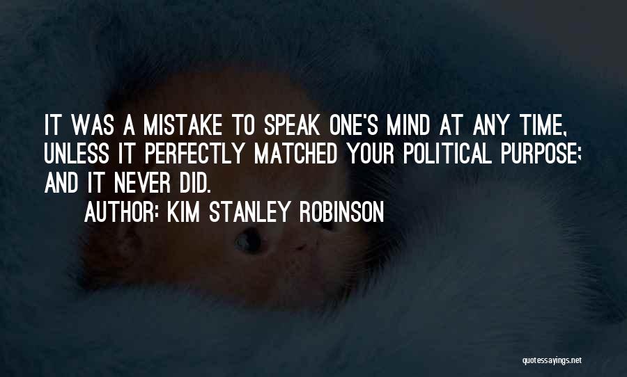 One Time Mistake Quotes By Kim Stanley Robinson