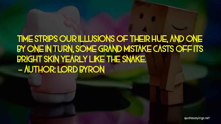 One Time Mistake Quotes By Lord Byron