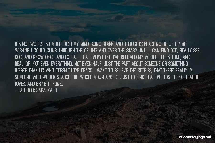 One Track Mind Quotes By Sara Zarr