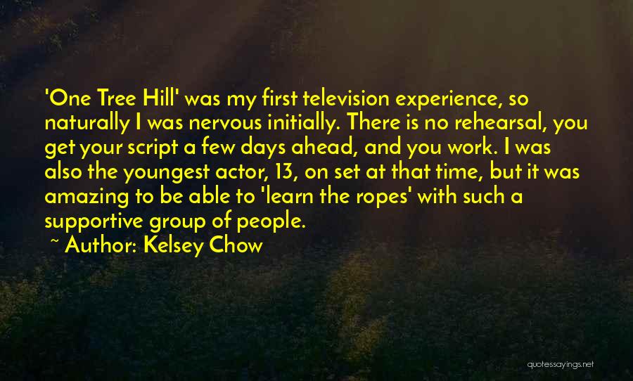 One Tree Hill's Quotes By Kelsey Chow