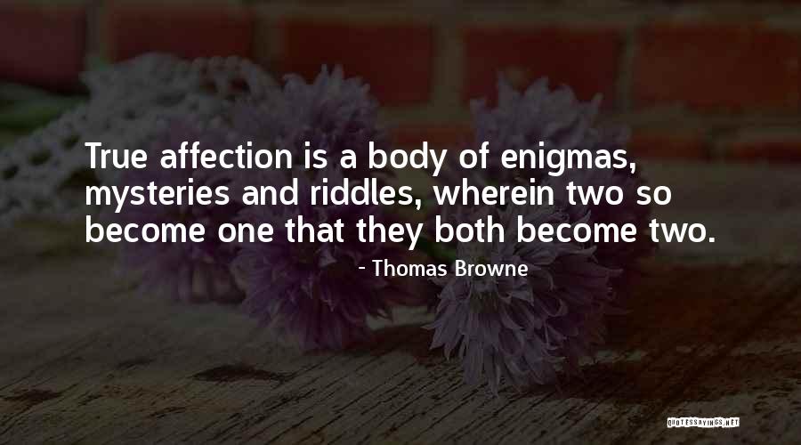 One True Love Quotes By Thomas Browne One True Love Quotes By Thomas Browne