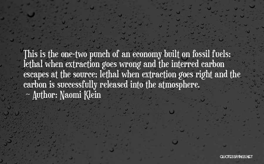 One Two Punch Quotes By Naomi Klein