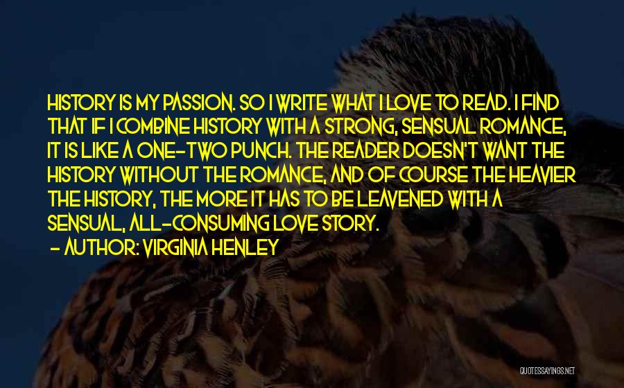 One Two Punch Quotes By Virginia Henley