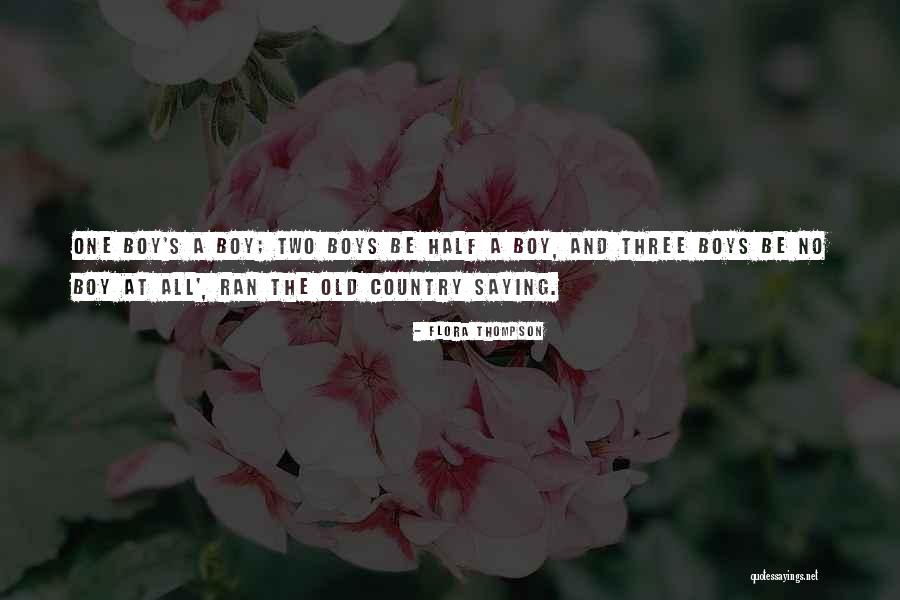 One Two Three Quotes By Flora Thompson One Two Three Quotes By Flora Thompson