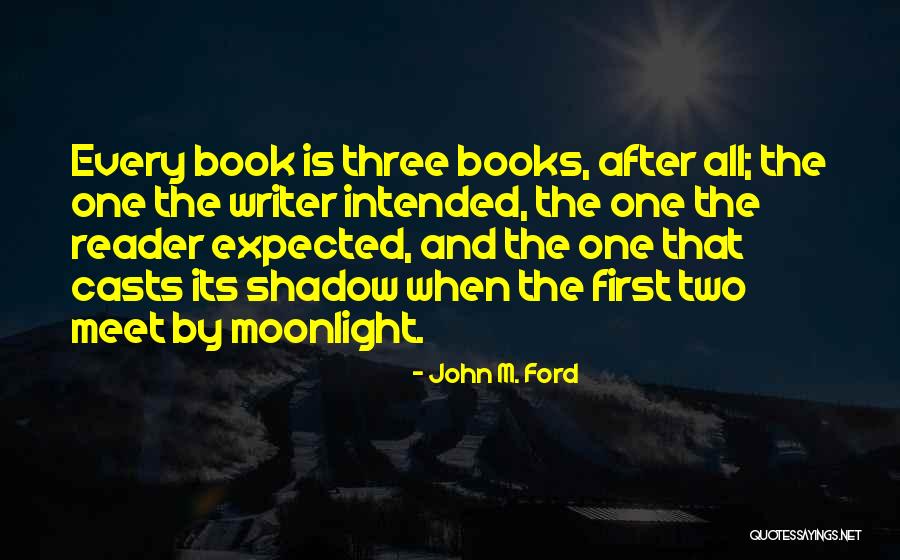 One Two Three Quotes By John M. Ford One Two Three Quotes By John M. Ford