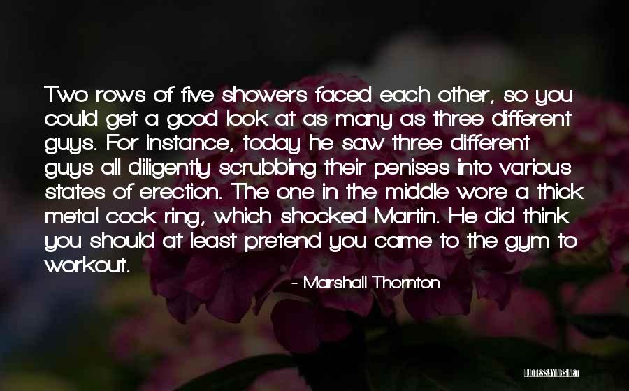 One Two Three Quotes By Marshall Thornton One Two Three Quotes By Marshall Thornton