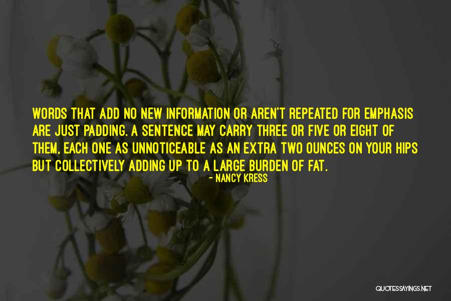 One Two Three Quotes By Nancy Kress One Two Three Quotes By Nancy Kress