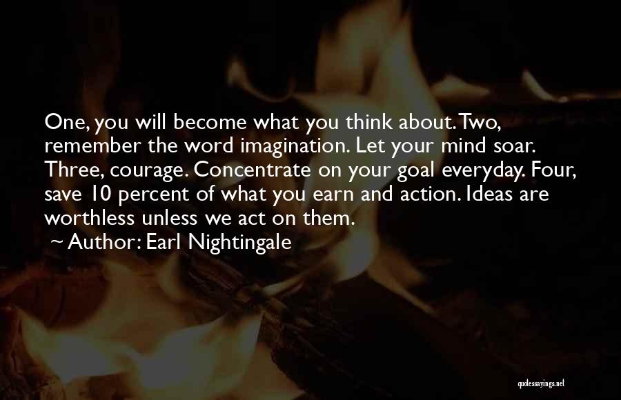 One Two Three Word Quotes By Earl Nightingale