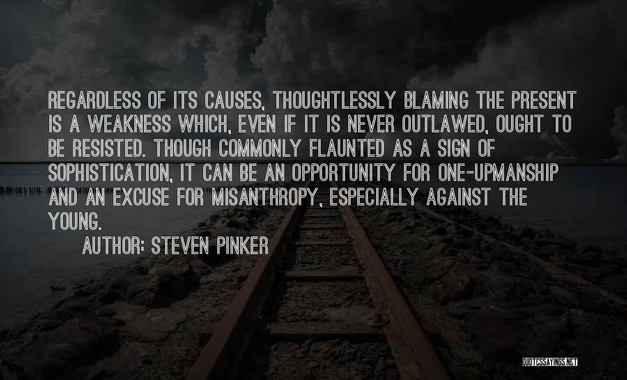 One Upmanship Quotes By Steven Pinker