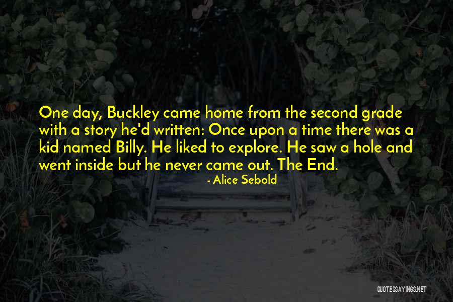 One Was Quotes By Alice Sebold One Was Quotes By Alice Sebold
