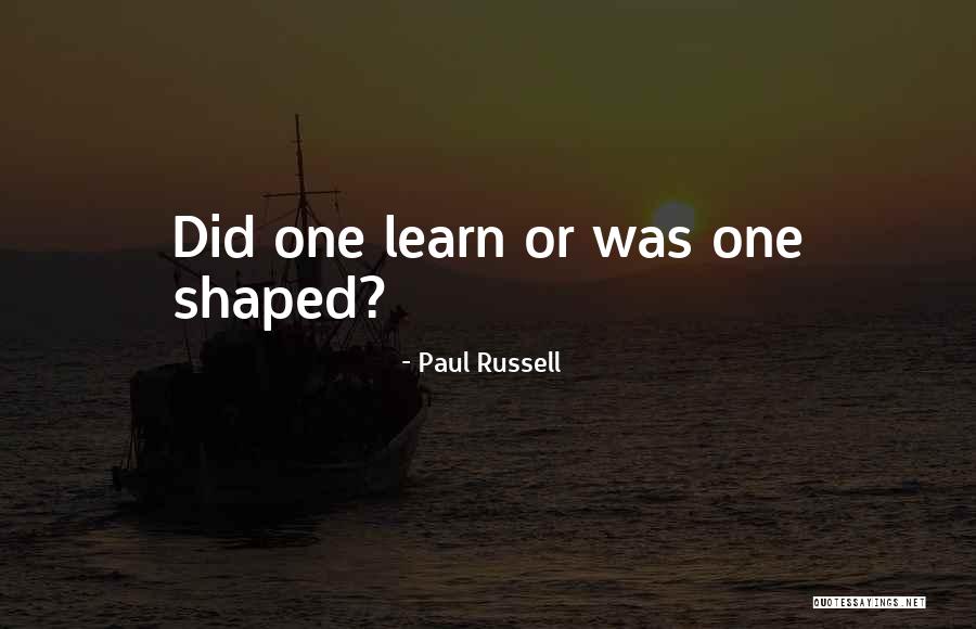One Was Quotes By Paul Russell One Was Quotes By Paul Russell