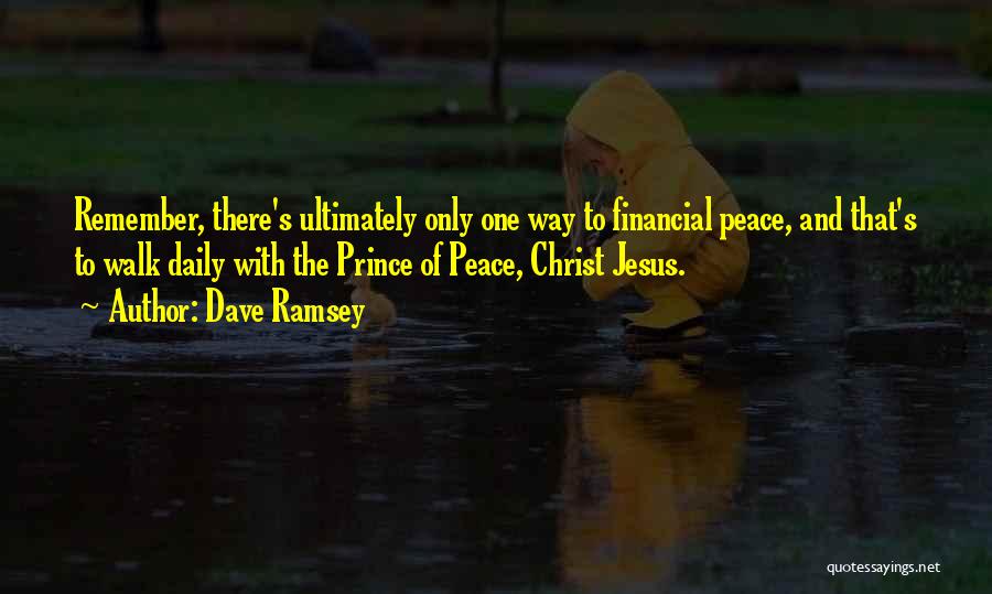 One Way Jesus Quotes By Dave Ramsey