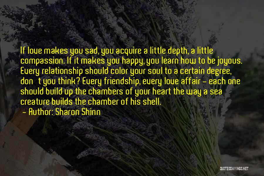 One Way Love Affair Quotes By Sharon Shinn