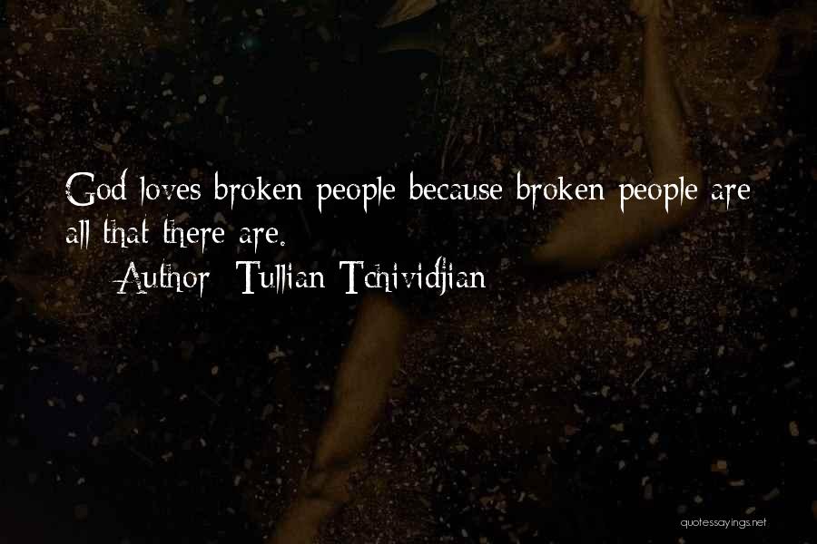 One Way Love Tullian Quotes By Tullian Tchividjian