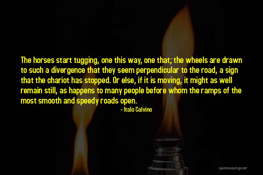 One Way Moving Quotes By Italo Calvino