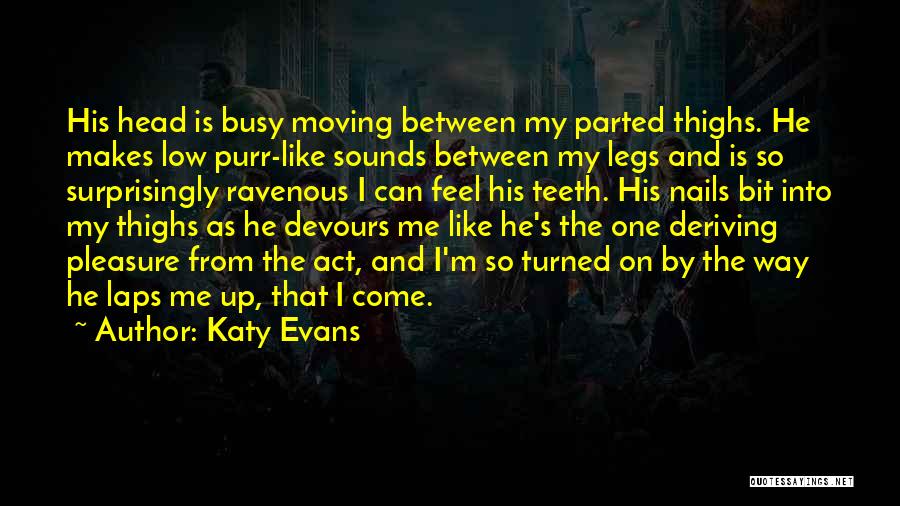 One Way Moving Quotes By Katy Evans One Way Moving Quotes By Katy Evans