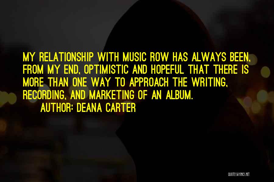 One Way Relationship Quotes By Deana Carter