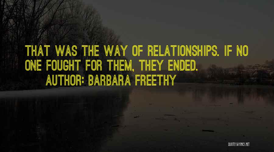 One Way Relationships Quotes By Barbara Freethy