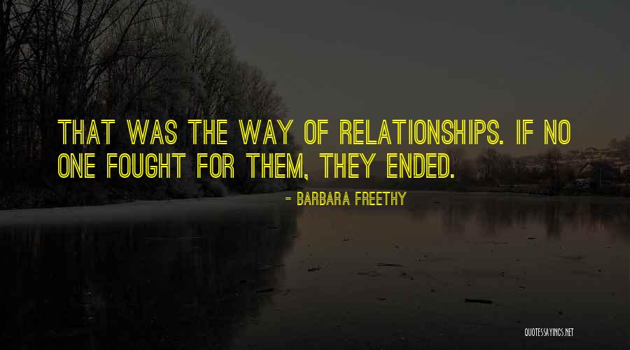 One Way Relationships Quotes By Barbara Freethy