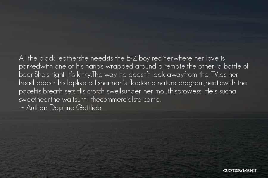 One Way Relationships Quotes By Daphne Gottlieb