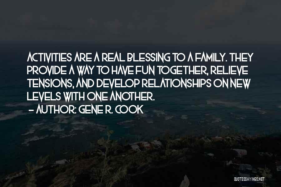 One Way Relationships Quotes By Gene R. Cook