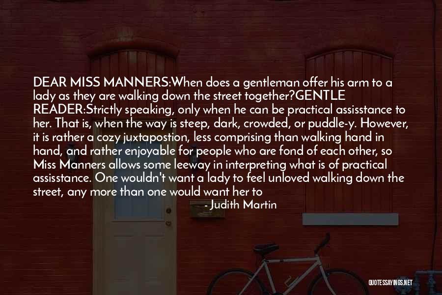 One Way Street Quotes By Judith Martin One Way Street Quotes By Judith Martin
