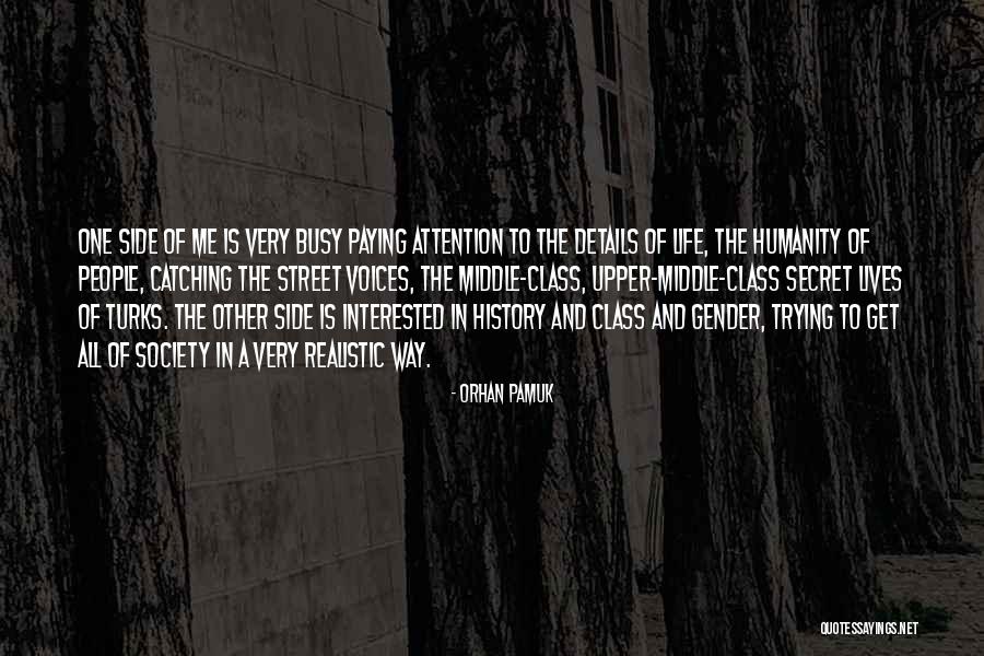 One Way Street Quotes By Orhan Pamuk One Way Street Quotes By Orhan Pamuk