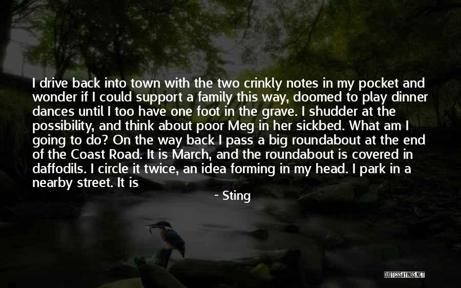 One Way Street Quotes By Sting One Way Street Quotes By Sting