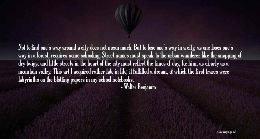 One Way Street Quotes By Walter Benjamin One Way Street Quotes By Walter Benjamin