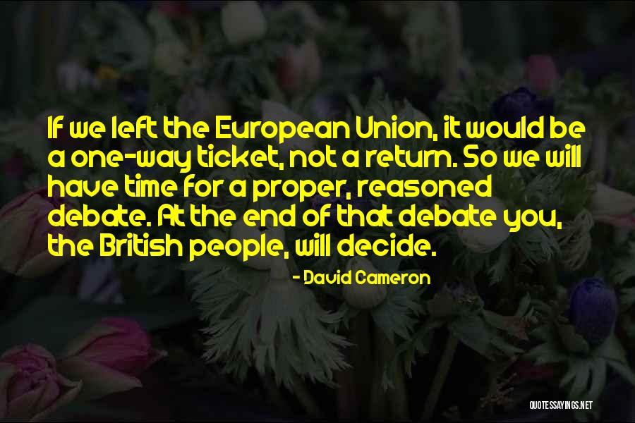 One Way Ticket Quotes By David Cameron