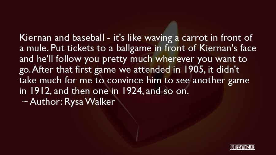 One Way Tickets Quotes By Rysa Walker