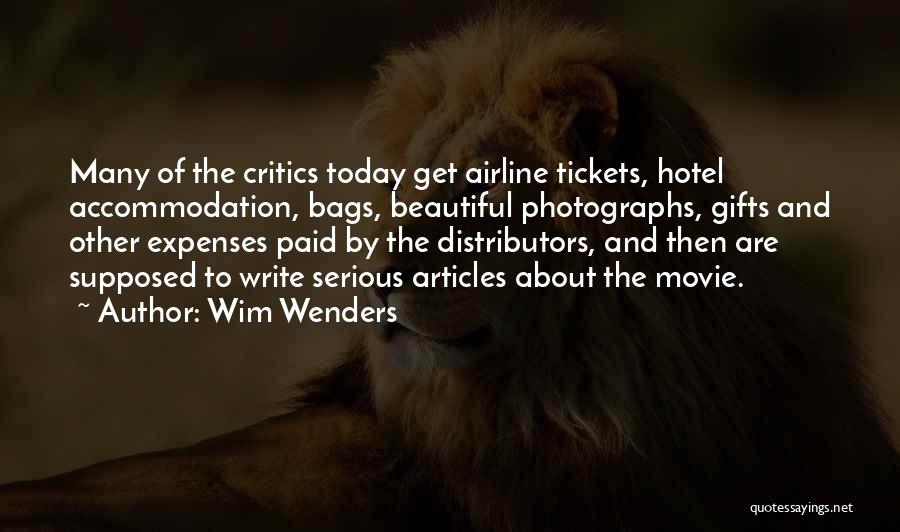 One Way Tickets Quotes By Wim Wenders