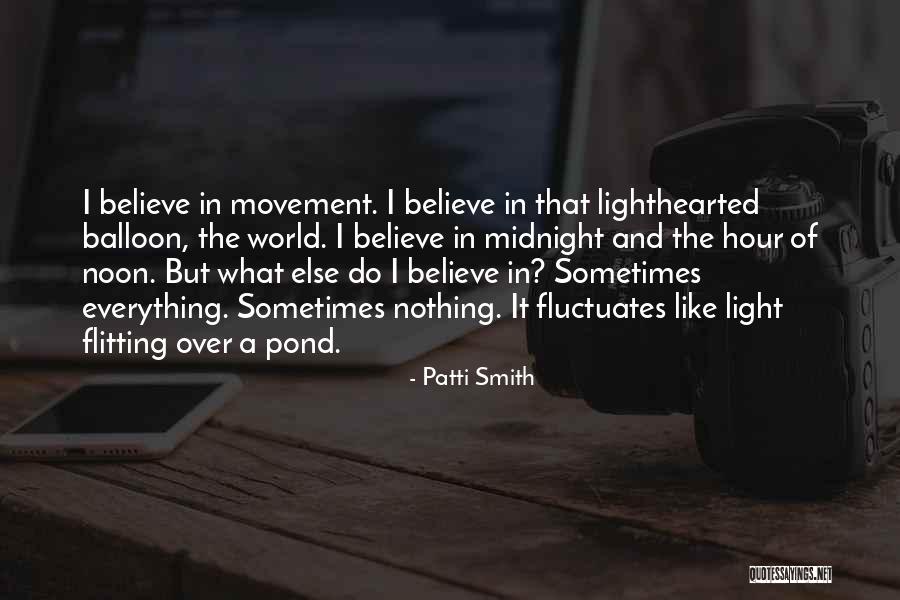 One Who Doesnt Love You Back Quotes By Patti Smith One Who Doesnt Love You Back Quotes By Patti Smith