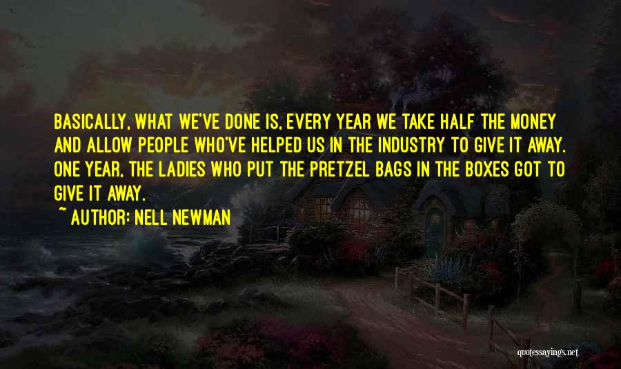 One Who Got Away Quotes By Nell Newman