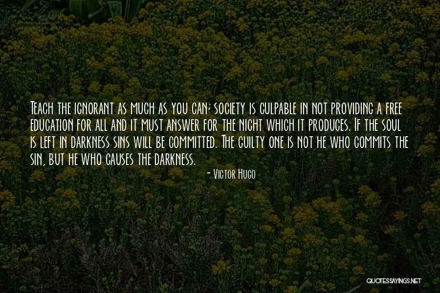 One Who Left You Quotes By Victor Hugo One Who Left You Quotes By Victor Hugo