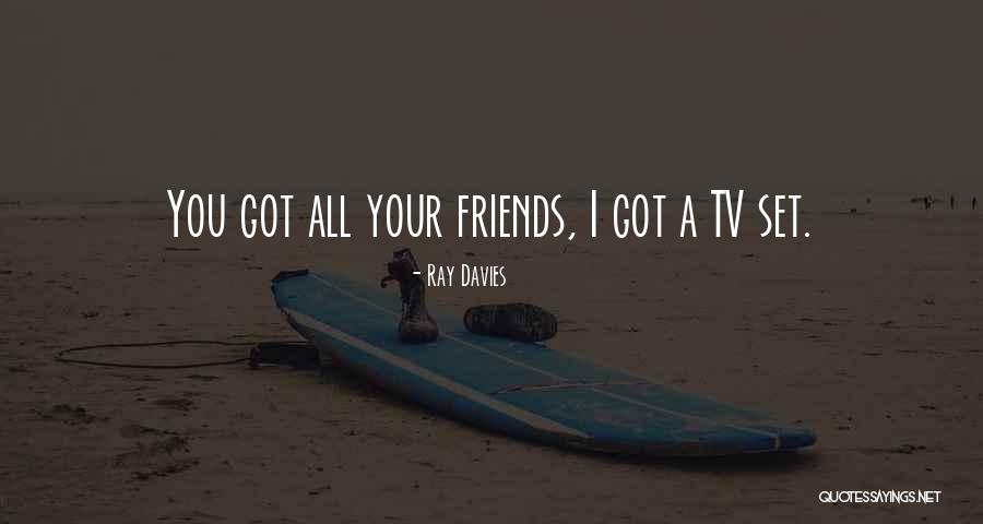 One Wish Ray J Quotes By Ray Davies One Wish Ray J Quotes By Ray Davies