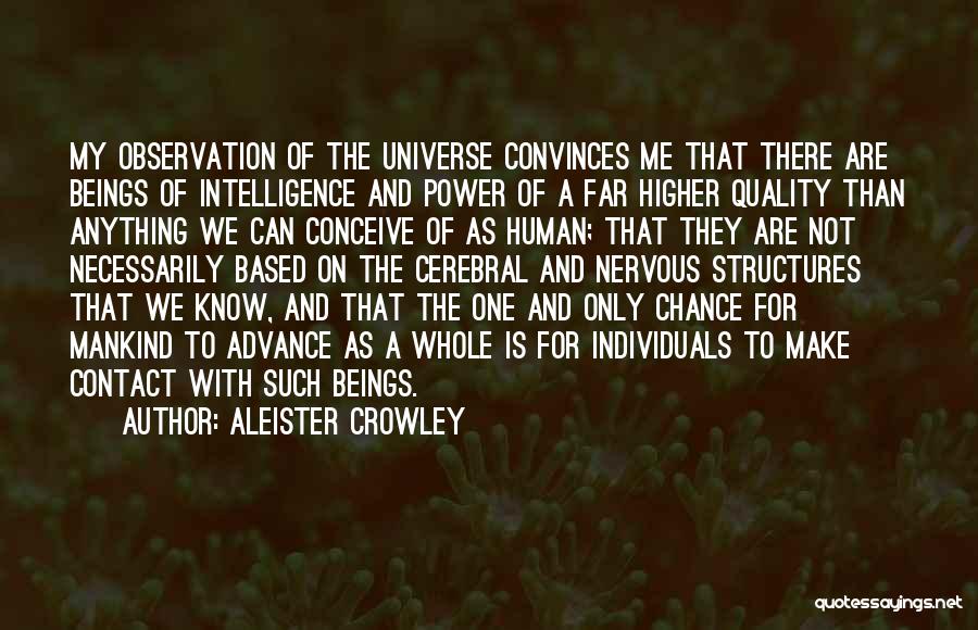 One With The Universe Quotes By Aleister Crowley