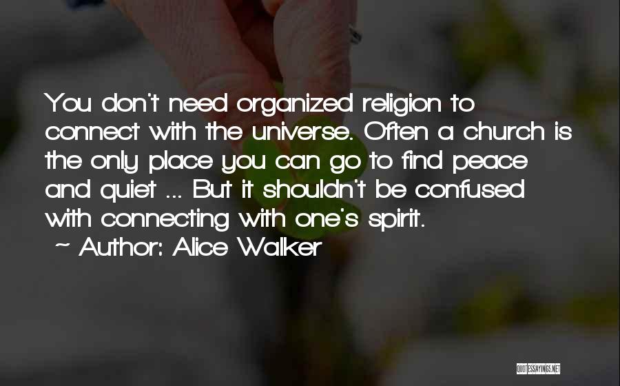 One With The Universe Quotes By Alice Walker