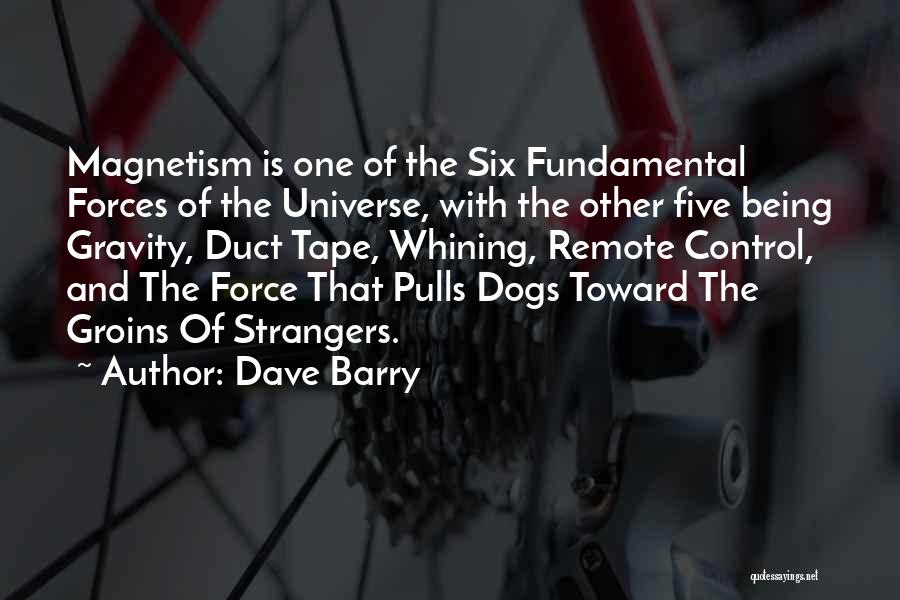 One With The Universe Quotes By Dave Barry