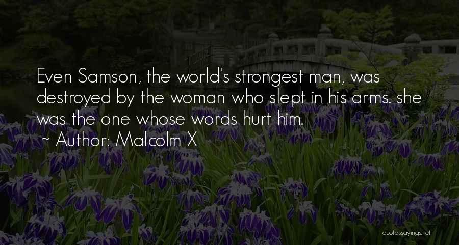 One Woman Man Quotes By Malcolm X