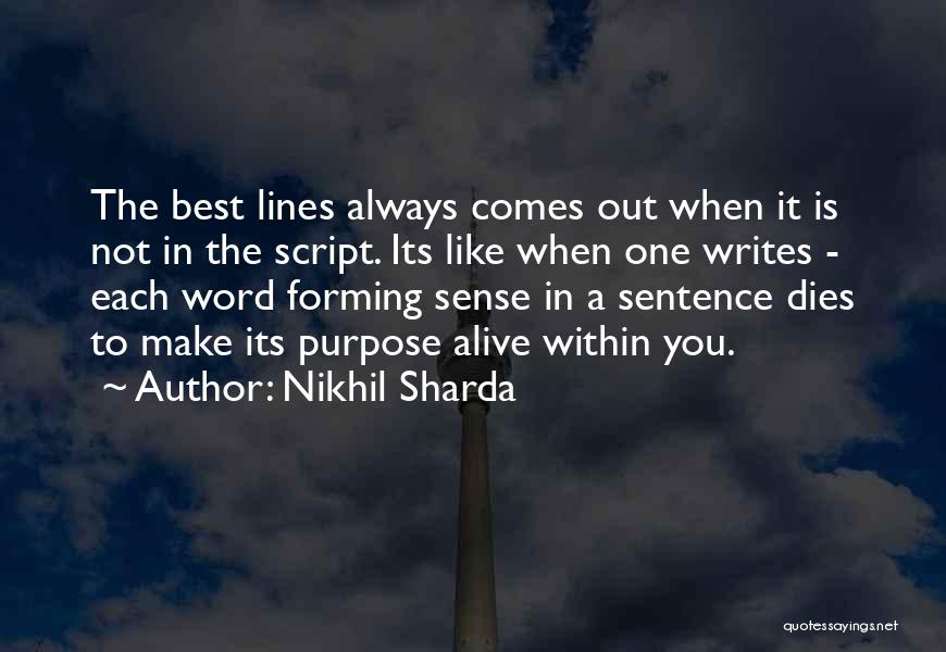 One Word Best Quotes By Nikhil Sharda