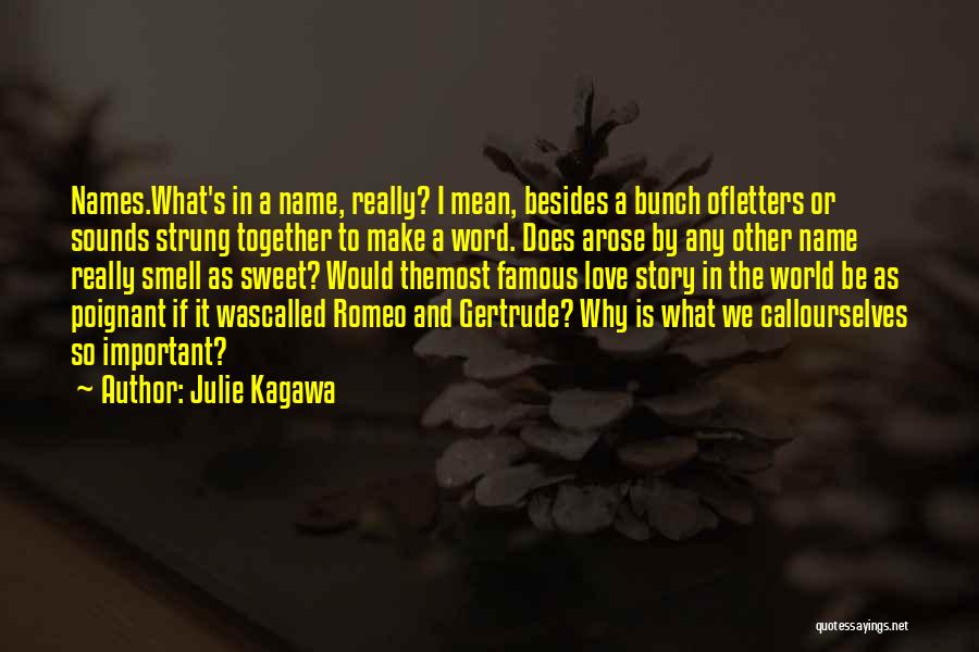 One Word Famous Quotes By Julie Kagawa