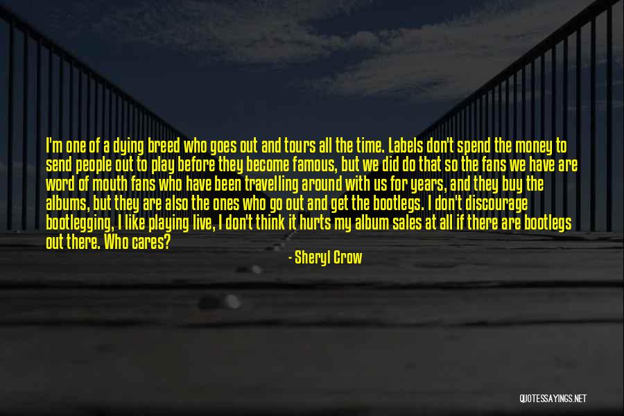 One Word Famous Quotes By Sheryl Crow