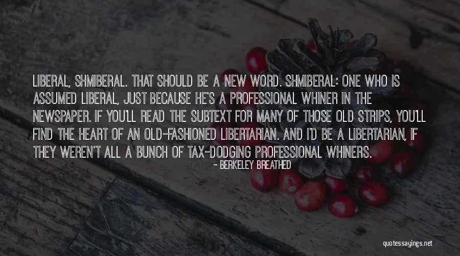 One Word For Old Quotes By Berkeley Breathed One Word For Old Quotes By Berkeley Breathed