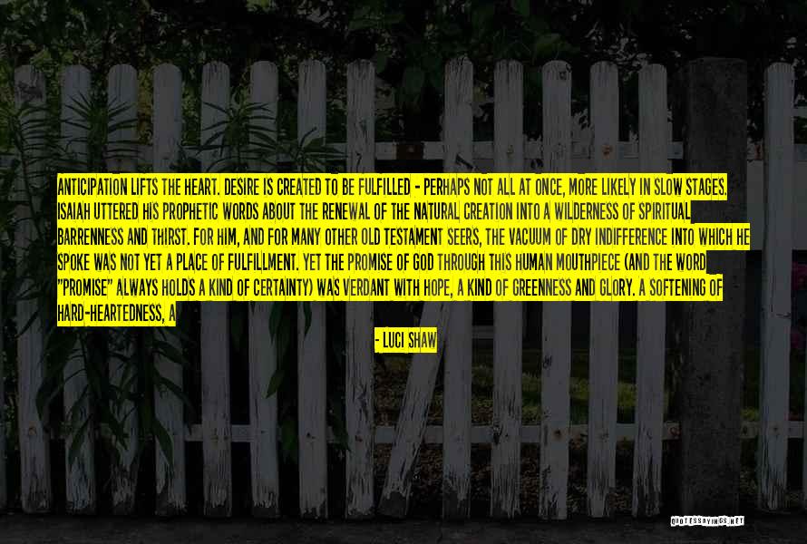 One Word For Old Quotes By Luci Shaw One Word For Old Quotes By Luci Shaw